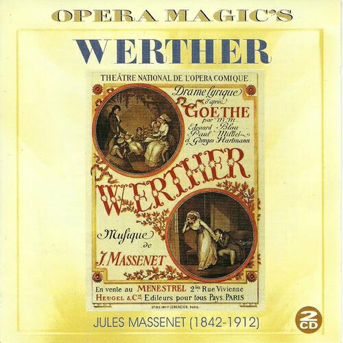 Orchestre del Metropolitan Opera House - Werther, Act IV: 