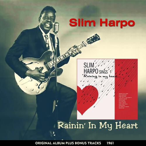 Slim Harpo - Don't Start Cryin' Now