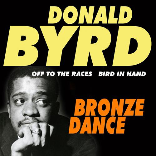 Постер альбома Bronze Dance (Off to the Races Bird in Hand)