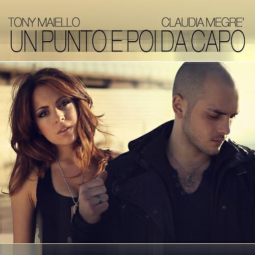 Tony Maiello - Un punto e poi da capo