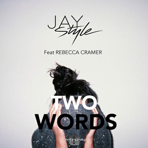 Jay Style - Two Words (Dub Mix)