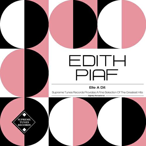 EDITH PIAF - Mon ami m'a donné