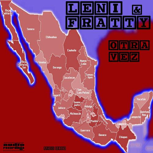 Leni & Fratty - Otra Vez (Leni & Fratty Club Mix)