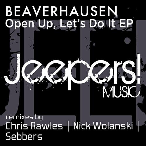 Beaverhausen - Let's Do It (Nick Wolanski Remix)