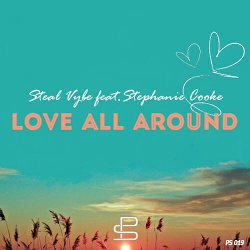 Steal VYbe - Love All Around (Damon's Vocal Mix)
