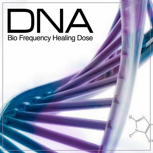 Постер альбома DNA Bio Frequency Healing Dose