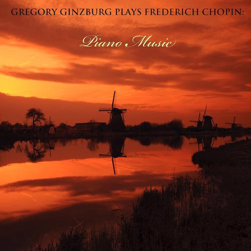 Постер альбома Gregory Ginzburg Plays Frédéric Chopin