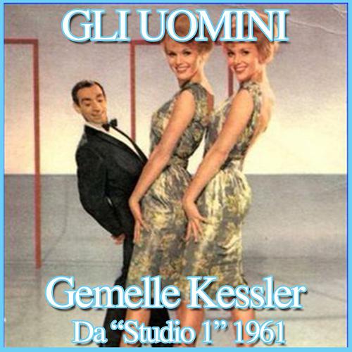 Постер альбома Gli uomini (Da "Studio Uno 1961")