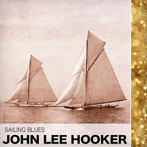 JOHN LEE HOOKER - Momma Poppa Boogie