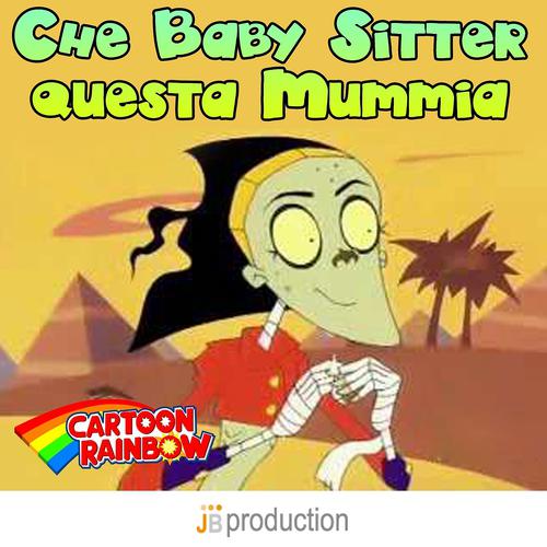 Постер альбома Che baby sitter questa mummia