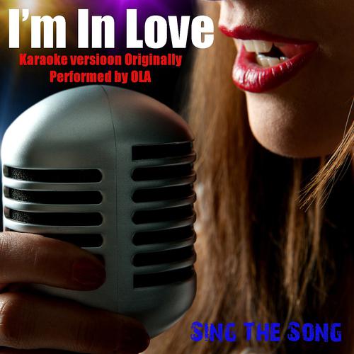 Постер альбома I'm in Love (Karaoke Version)