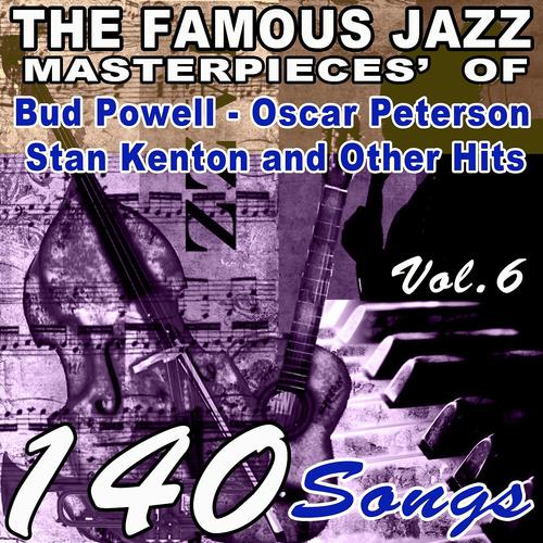 Постер альбома The Famous Blues Masterpieces' of Bud Powell, Oscar Peterson, Stan Kenton and Other Hits, Vol. 6