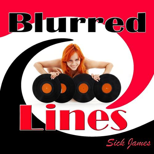 Sick James - Blurred Lines (Lounge Version)