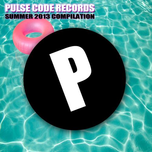 Постер альбома Pulse Code Records Summer 2013 Compilation