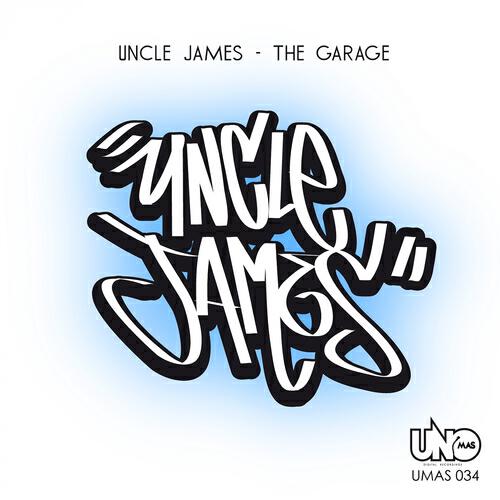 Uncle James - The Garage (Berny Slap Mix)