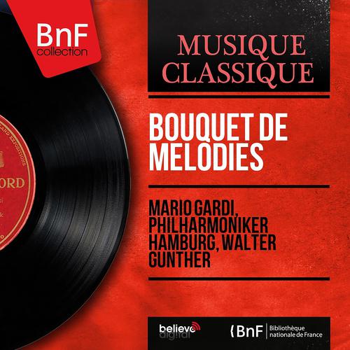 Постер альбома Bouquet de mélodies (Mono Version)