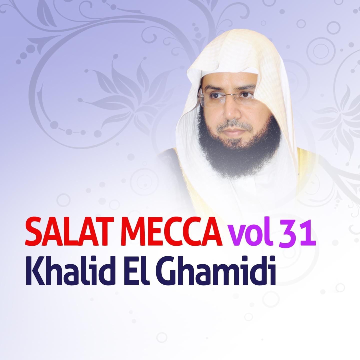 Постер альбома Salat Mecca, Vol. 31