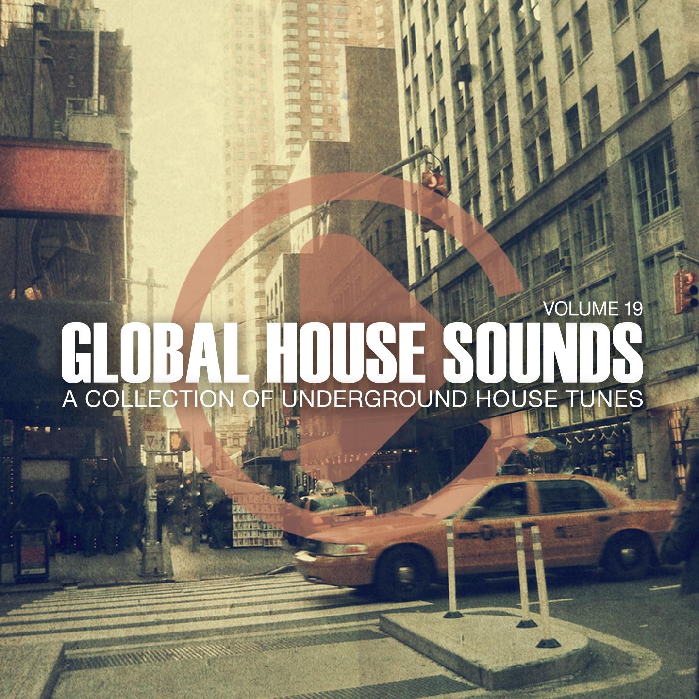 Постер альбома Global House Sounds, Vol. 19