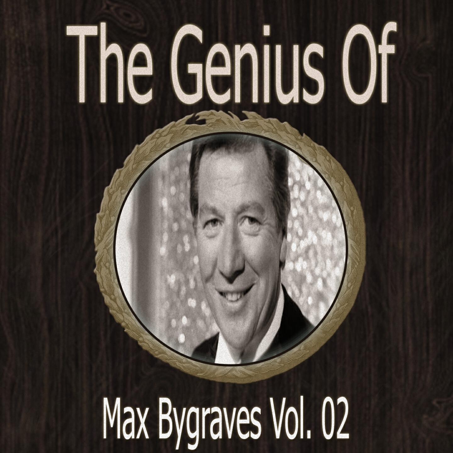 Max Bygraves - My Blue Heaven-Side By Side-Red Red Robin-Show Me the Way