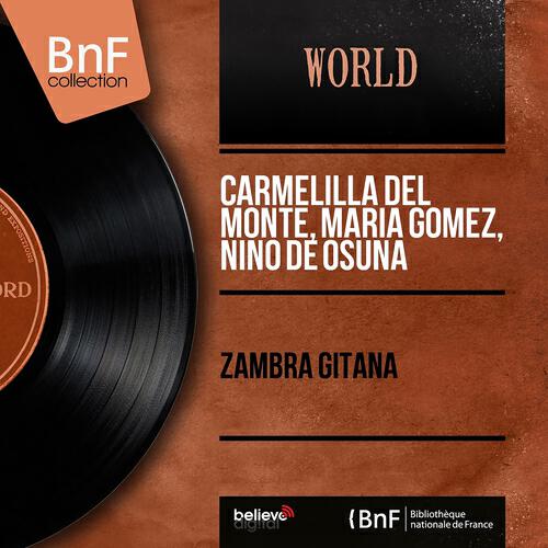 Carmelilla del Monte - Zambra de Manolo Amaya