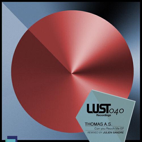 Thomas A.S. - Can You Reach Me (Julien Sandre Remix)