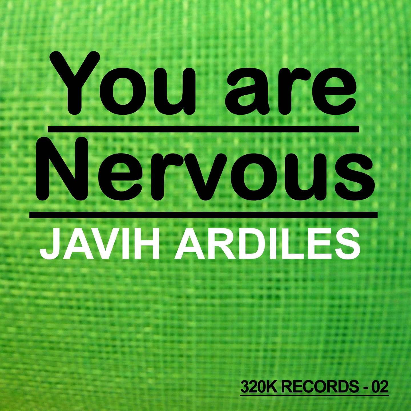 Постер альбома You Are Nervous