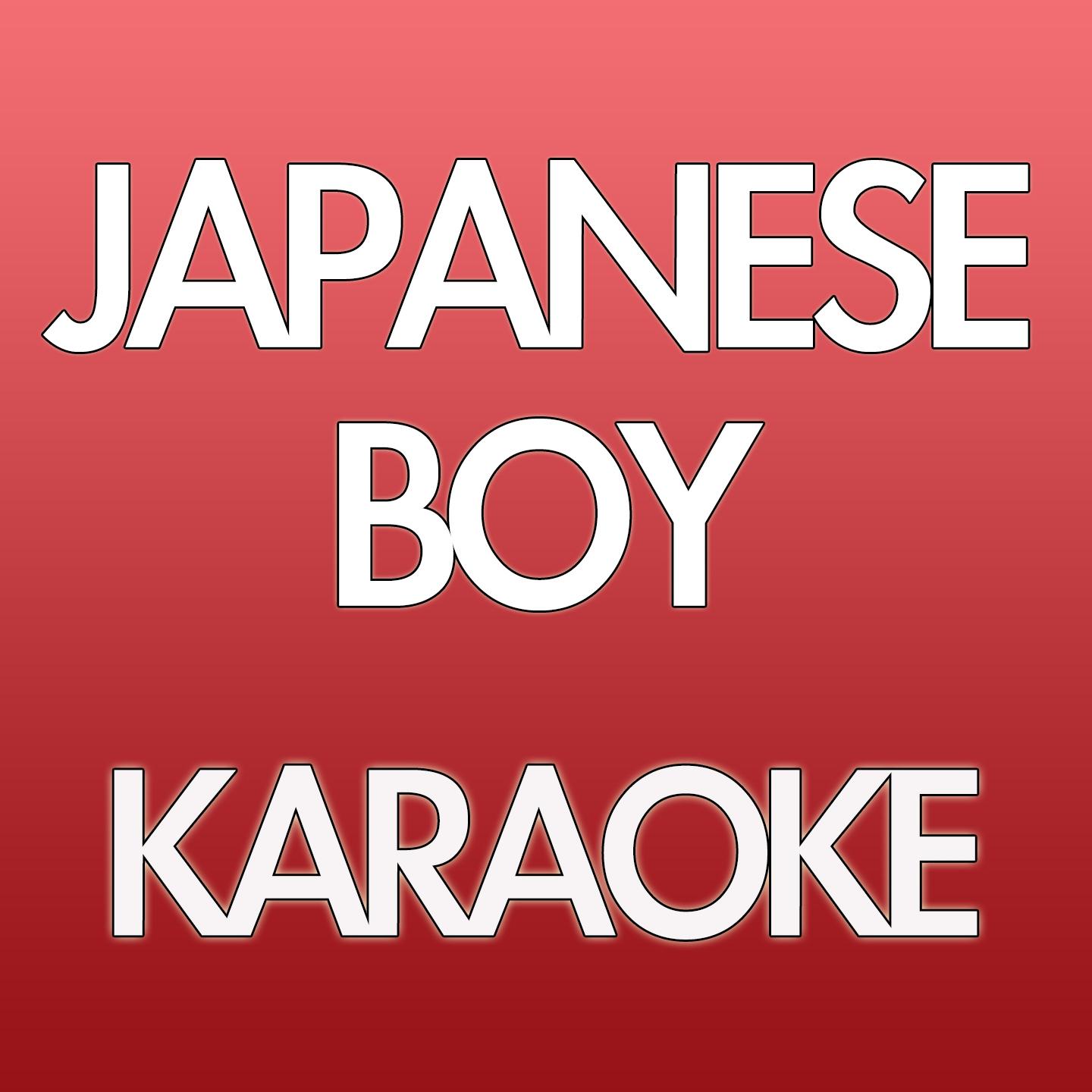 Постер альбома Japanese Boy (Karaoke Version) (Originally Performed by Aneka)