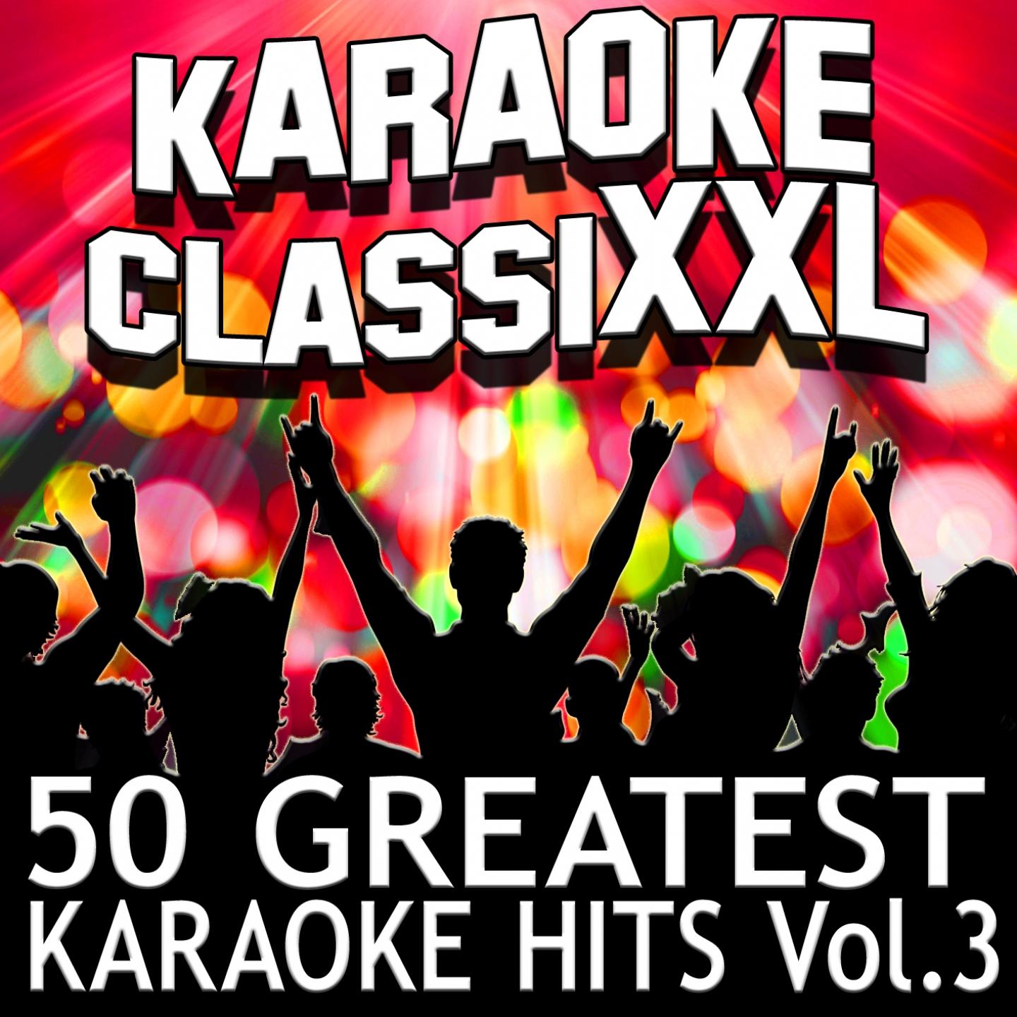 Постер альбома 50 Greatest Karaoke Hits, Vol. 3