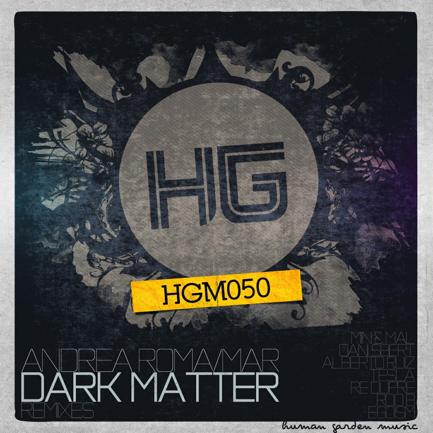 Andrea Roma - Dark Matter (Alberto Ruiz & Dani Sbert Remix)