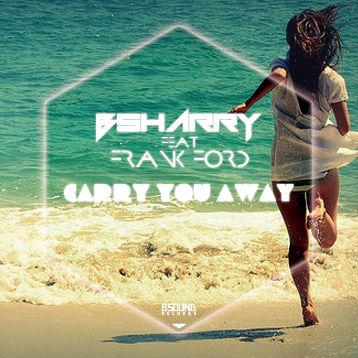 Bsharry - Carry You Away (Ngd Project Remix)