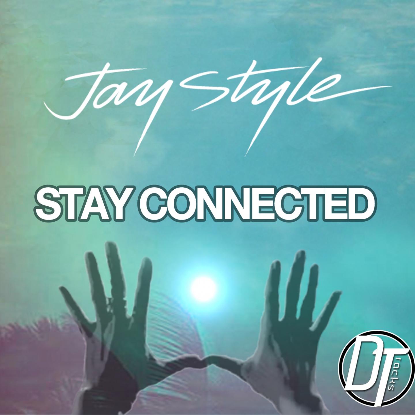 Постер альбома Stay Connected