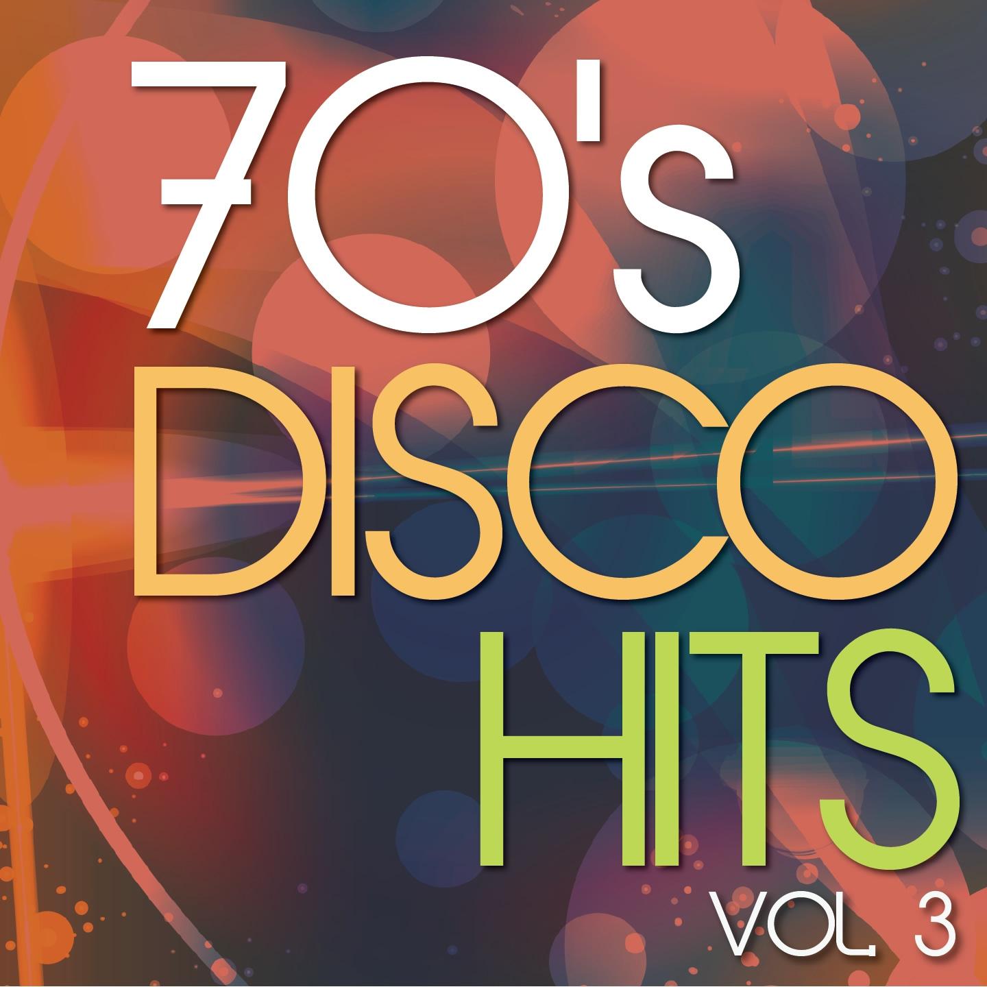 Постер альбома 70's Disco Hits, Vol.3