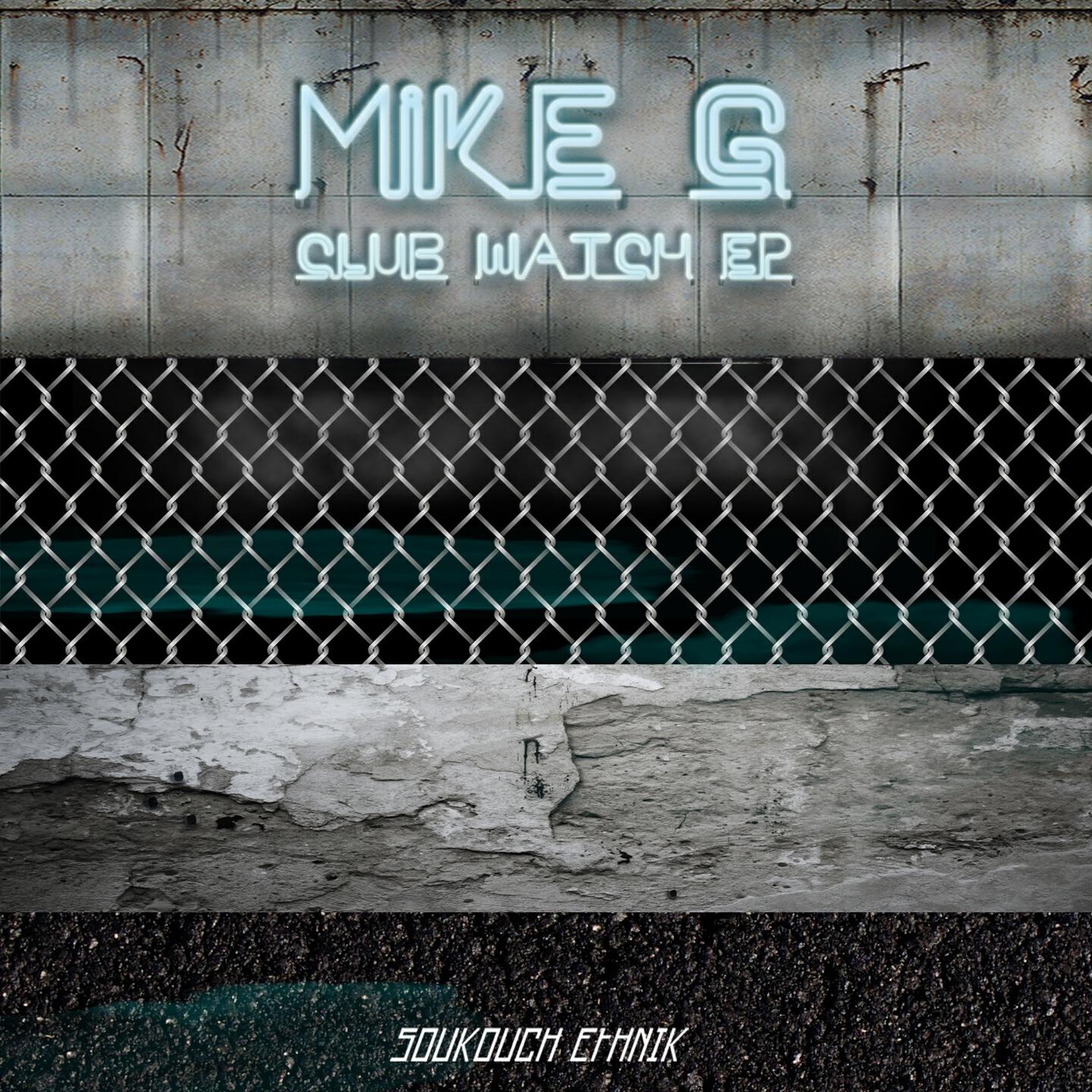 Mike G - Club Watch (DJ Skeletone's Blockbuster Edition)