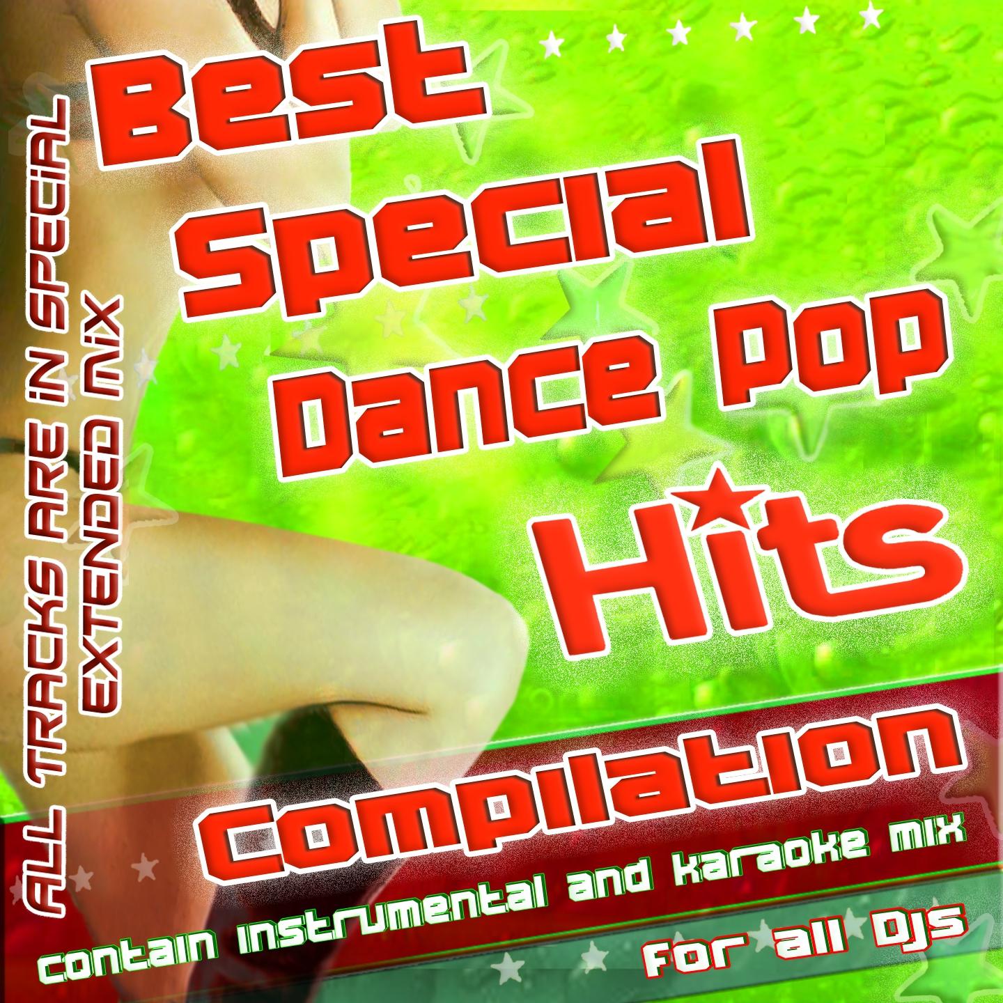 Постер альбома Best Special Dance Pop Hit Compilation