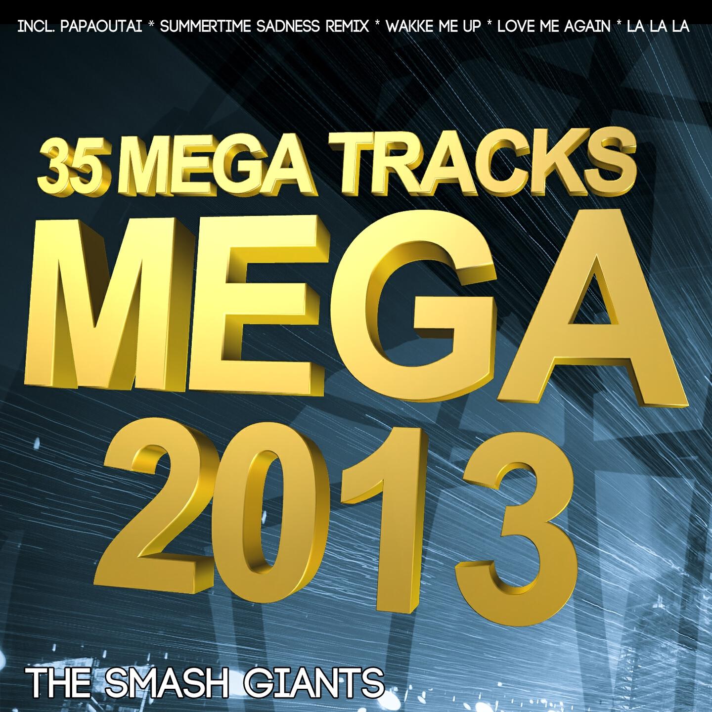 The Smash Giants - Summertime Sadness (Dance Remix 2013)