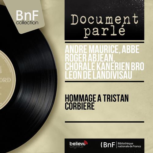 Постер альбома Hommage à Tristan Corbière (Mono Version)