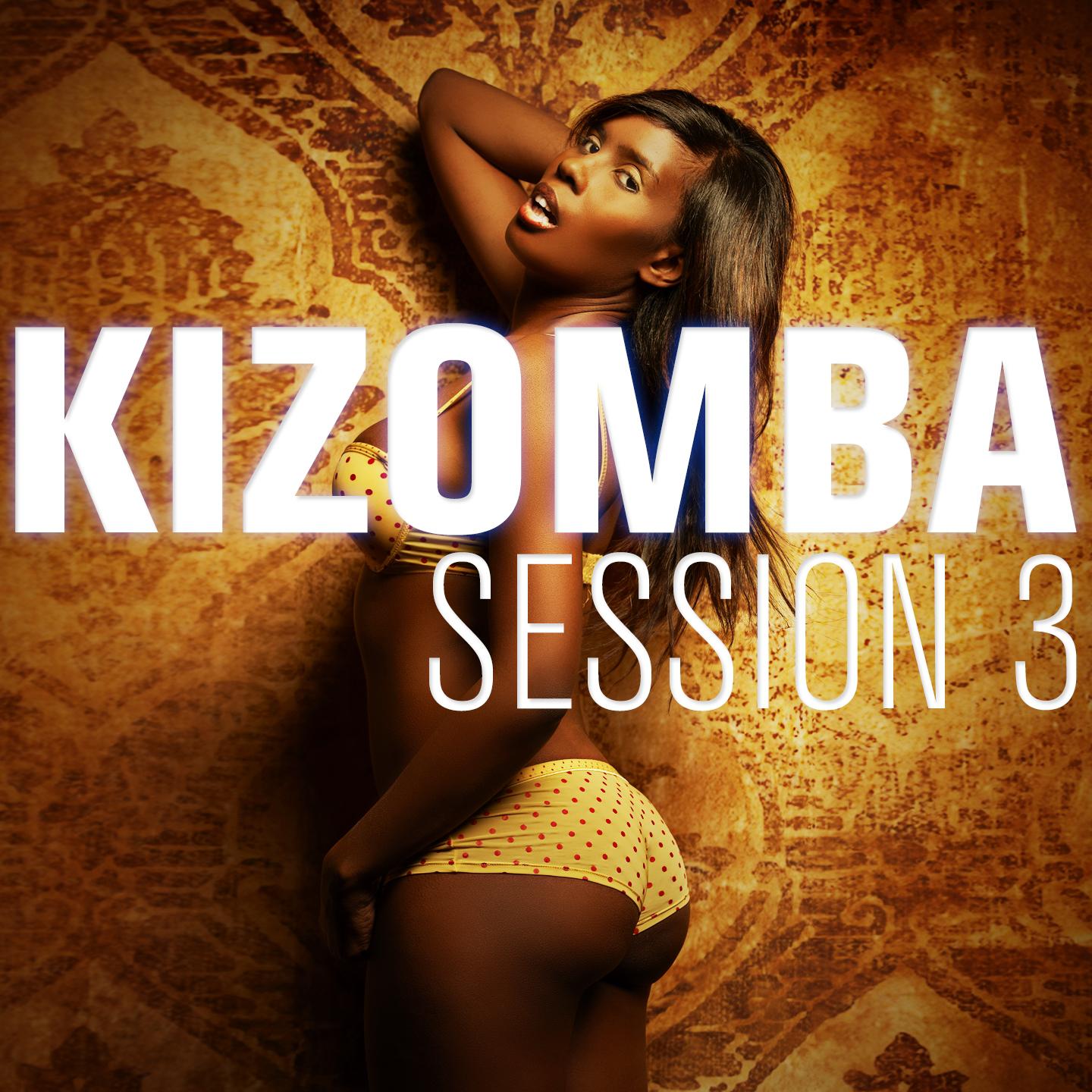 Постер альбома Kizomba Session, Vol. 3