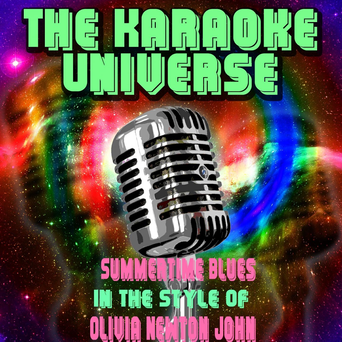 The Karaoke Universe - Summertime Blues (Karaoke Version) [In the Style of Olivia Newton John]