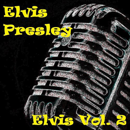 Постер альбома Elvis, Vol. 2