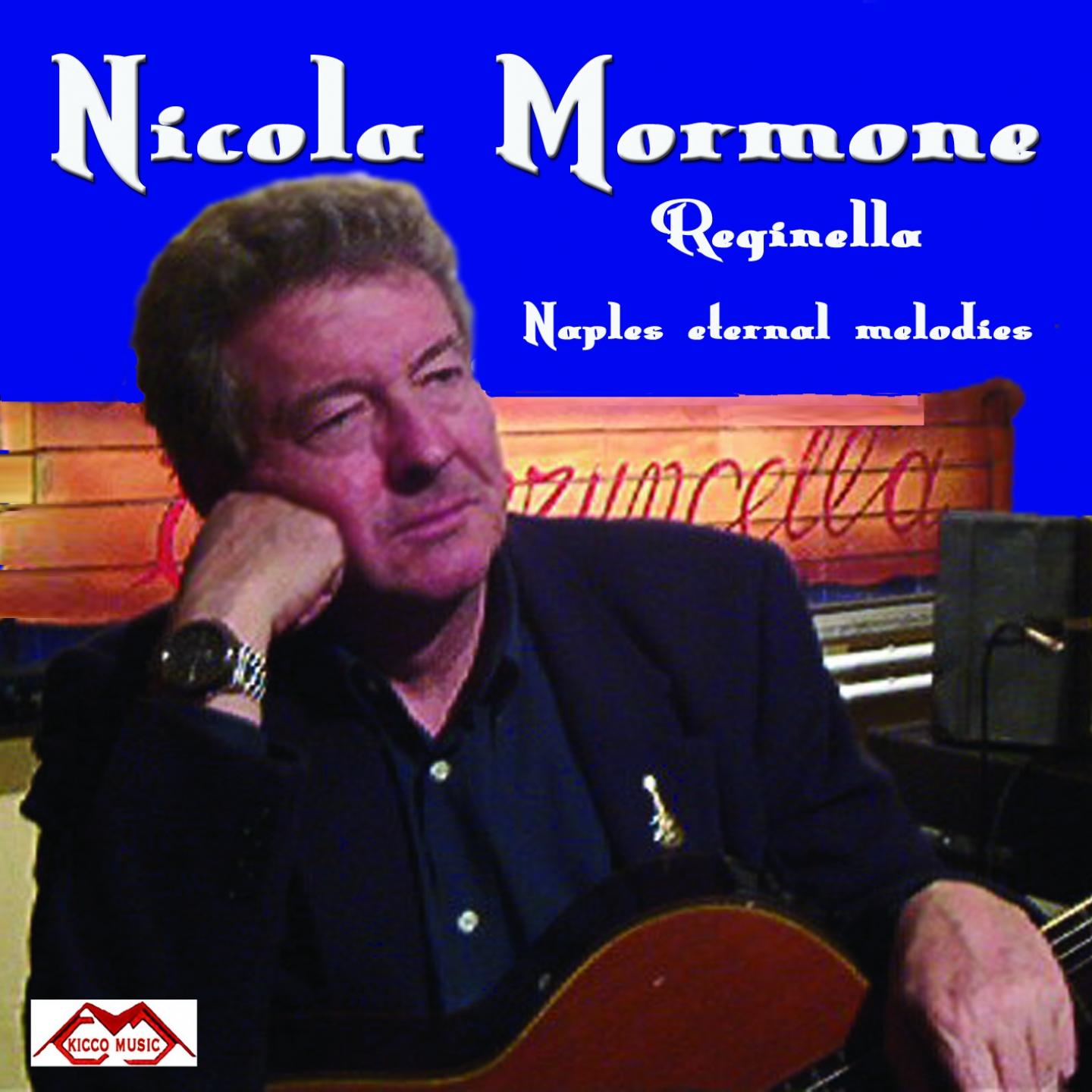 Постер альбома Reginella: Naples Eternal Melodies