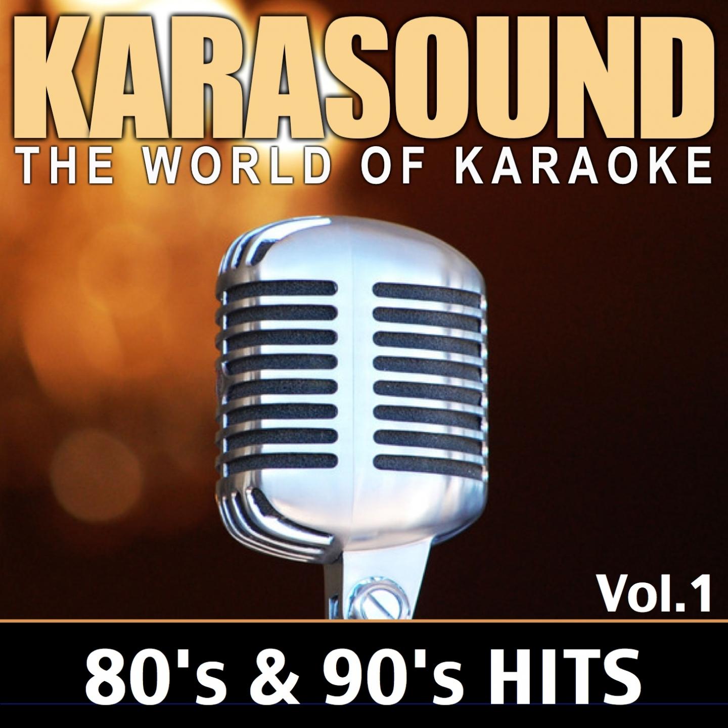 Постер альбома The World of Karaoke: 80's & 90's Hits, Vol. 1