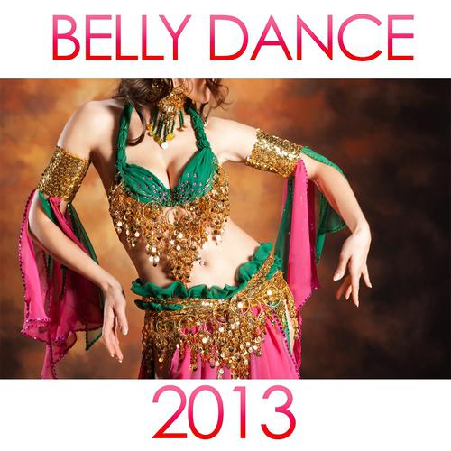 Постер альбома Belly Dance (2013)