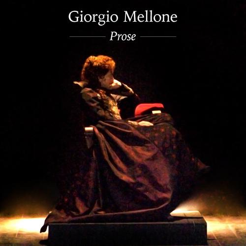 Постер альбома Giorgio Mellone: Prose
