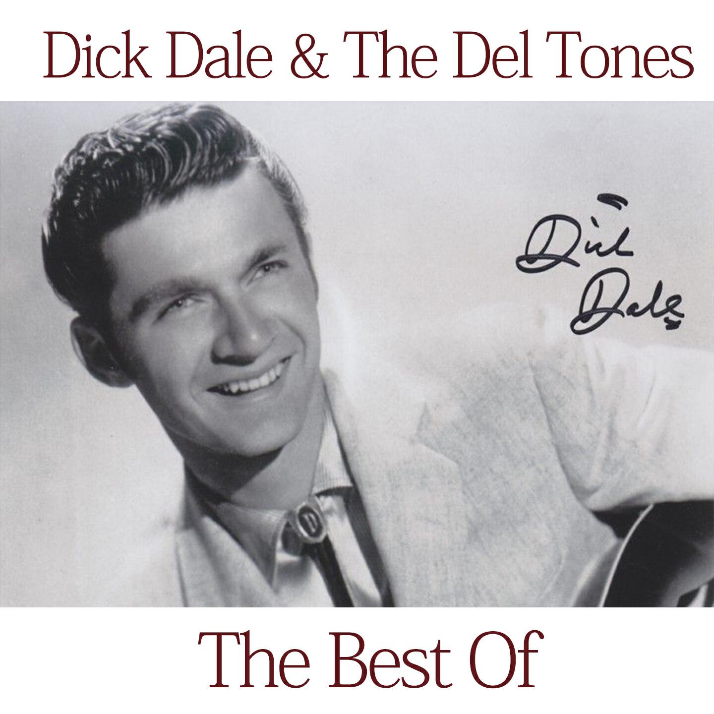 Dick Dale & His Del-Tones - Ooh Whee Marie