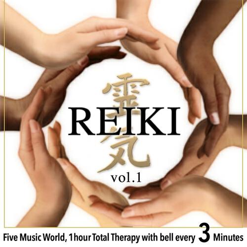 i-Reiki - Reiki, Vol. 1 (Five Music World, 1 Hour Total Therapy With Bell Every 3 Minutes)