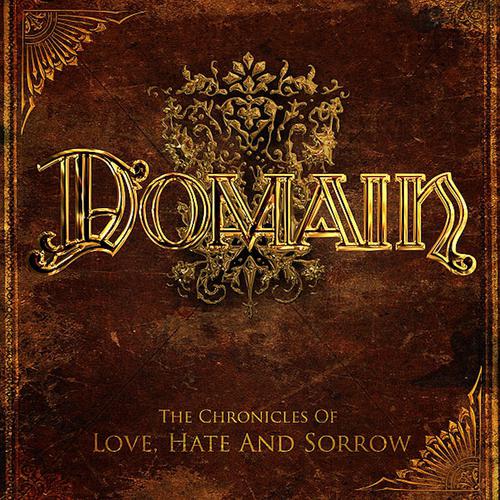 Постер альбома The Chronicles of Love, Hate and Sorrow