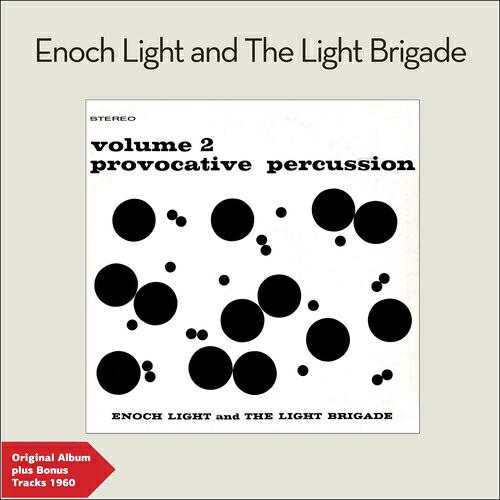 Enoch Light and the Light Brigade - What Is This Thing Called Love