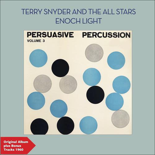 Постер альбома Persuasive Percussion, Vol. 3