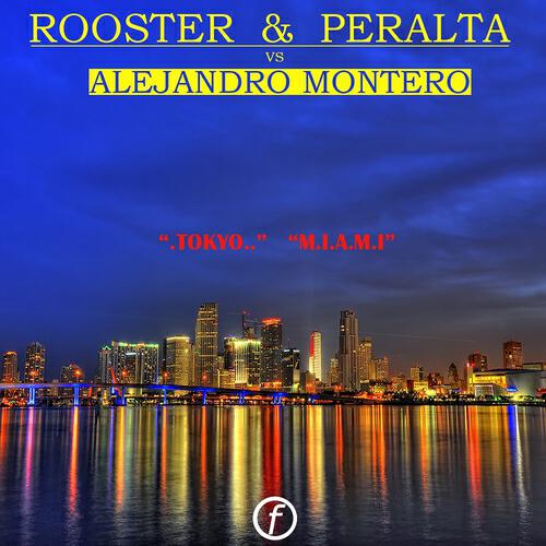 DJ Rooster & Sammy Peralta - Miami (Inst Mix)