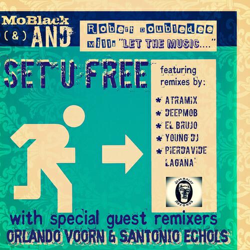 MoBlack - Set U Free (Pierdavide Lagana Underground Remix)